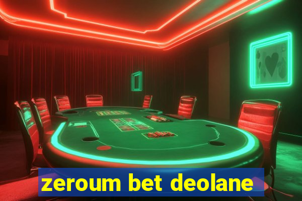 zeroum bet deolane